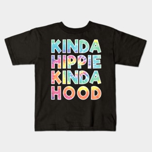 Kinda HIppie Kinda Hood Kids T-Shirt